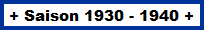 1930 - 1940