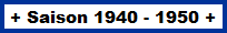 1940 - 1950