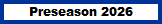 Preseason 2026